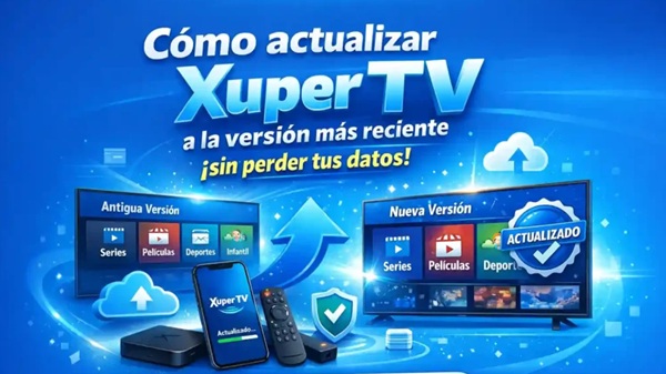 Cómo Actualizar Xuper TV